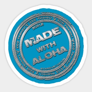 Made with Aloha Sticker